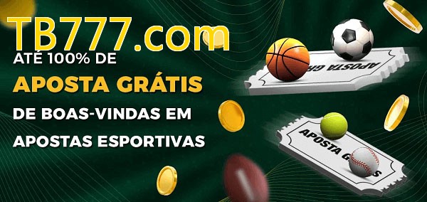 TB777.combet Ate 100% de Aposta Gratis